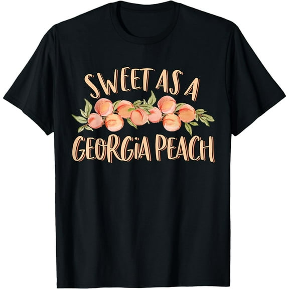 Sweet As A Georgia Peach Cute Funny Southern Georgia Girl T-Shirt mens t shirt，black，women，funny，misfits，men，journey，t-shirt