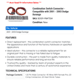 thumbnail image 2 of Combination Switch Connector - Compatible with 2001 - 2003 Dodge Durango 2002, 2 of 2