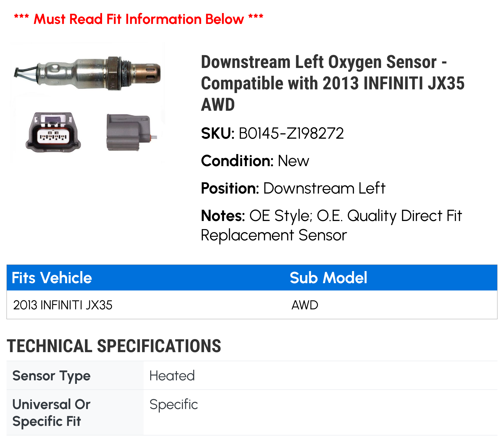 Downstream Left Oxygen Sensor - Compatible with 2013