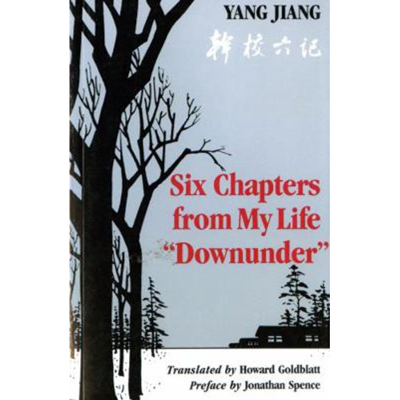 Pre-Owned Six Chapters from My Life Downunder (Paperback) 0295966440 9780295966441