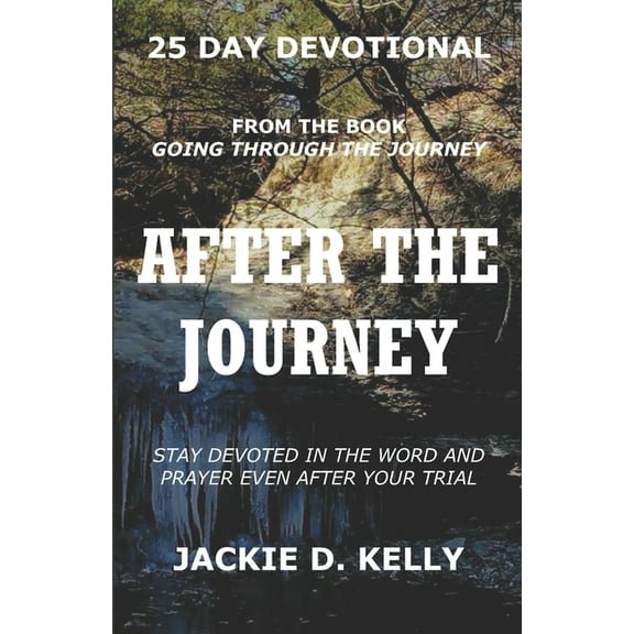 After the Journey: 25 Day Devotional (Paperback)