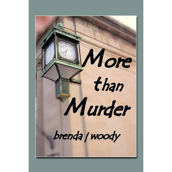 More than Murder