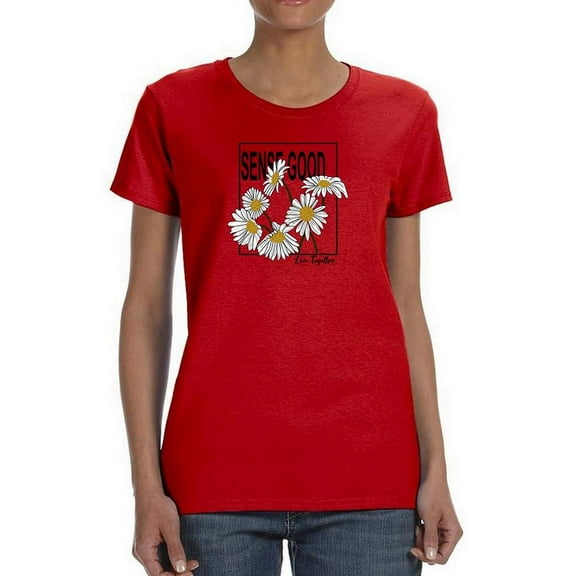 Sense Good Daisies T-Shirt Women -Image by Shutterstock, Female 5X-Large