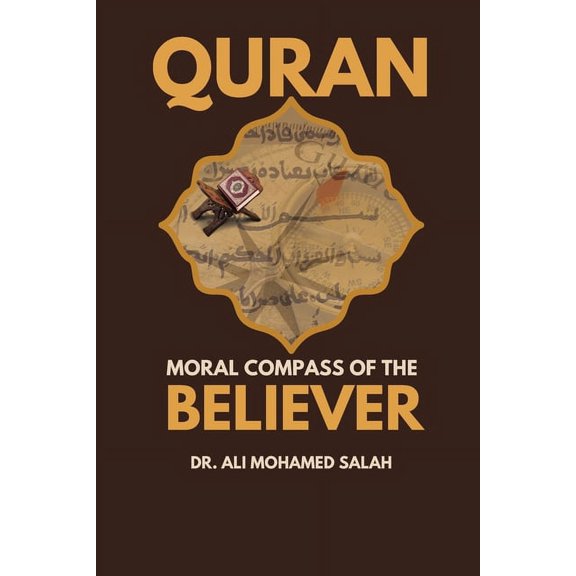 Qur'an. Moral Compass of the Believer, (Paperback)