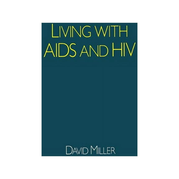 Living with AIDS and HIV, (Paperback)