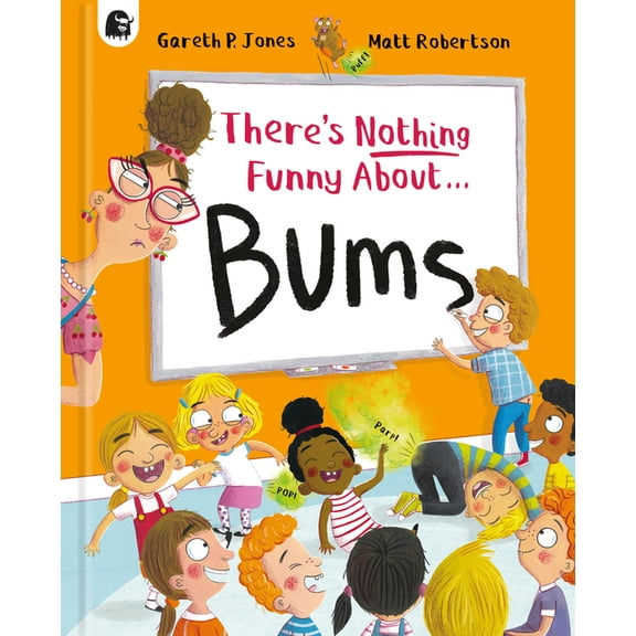 There's Nothing Funny about Bums, (Hardcover)