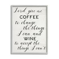 Stupell Industries Lord, Give Me Coffee and Wine Kitchen Phrase Inspirational Painting Gray Framed Art Print Wall Art, 16 x 20
