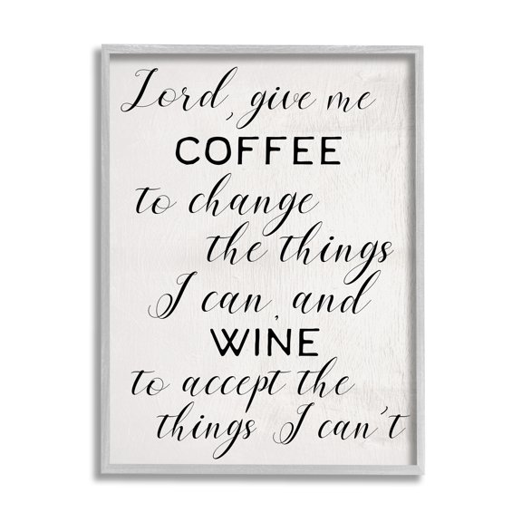 Stupell Industries Lord, Give Me Coffee and Wine Kitchen Phrase Inspirational Painting Gray Framed Art Print Wall Art, 16 x 20