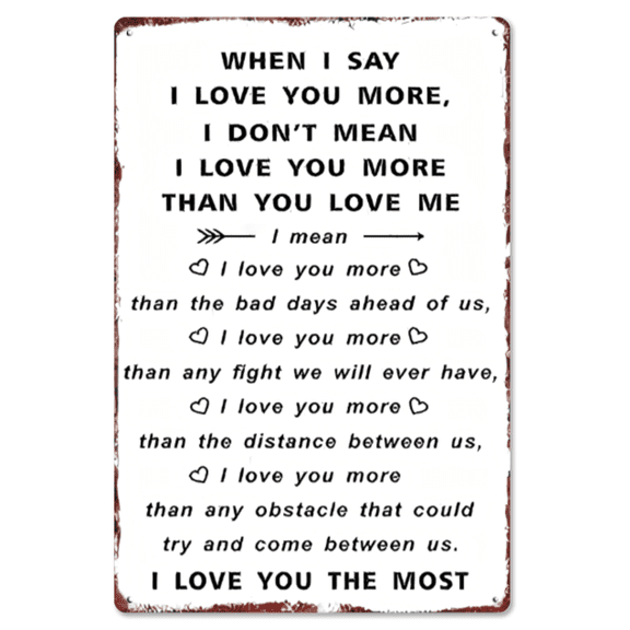 8"x12" Rustic Aluminium Love Sign - "I Love You TheMost" Couple Quote Design, Industrial Home Decor -Ideal Valentine's Gift for Him/Her, Room & HouseholdItems Decor Plaque summerwins