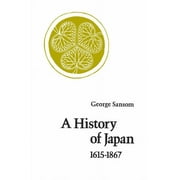 A History of Japan, 1615-1867 (Paperback)