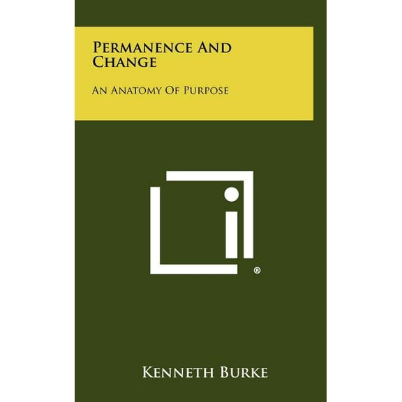 Permanence and Change : An Anatomy of Purpose (Hardcover)