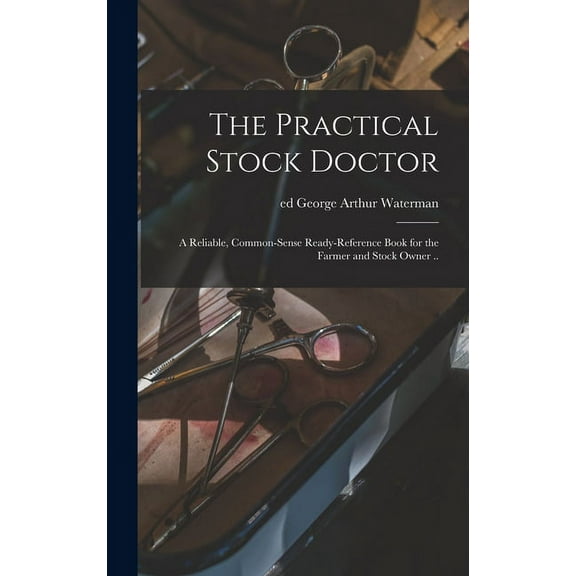 The Practical Stock Doctor (Hardcover)