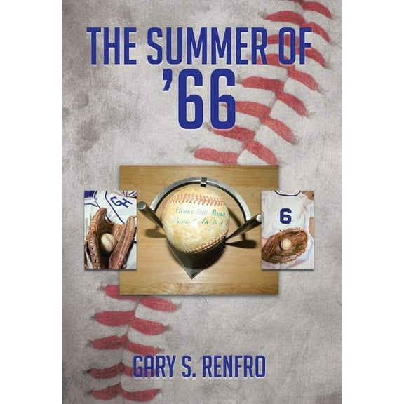 The Summer of '66 (Hardcover)