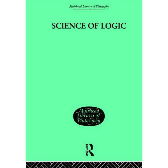 Science of Logic, (Paperback)
