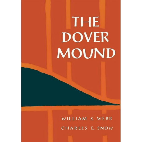 The Dover Mound, (Paperback)