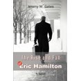 thumbnail image 2 of The Rise and Fall of Eric Hamilton, 2 of 2