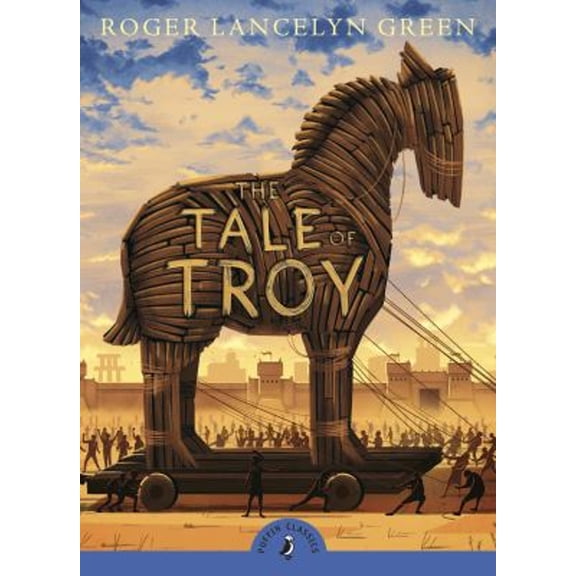 Pre-Owned The Tale of Troy (Paperback) 9780141341965