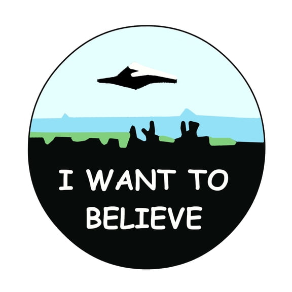 I Want To Believe Decorative Car Truck Decal Window Sticker Vinyl Die-Cut Vacation Travel Souvenir X-File Unexplained Mysteries Space Ship UFO Flying Saucer Cryptid Sasquatch