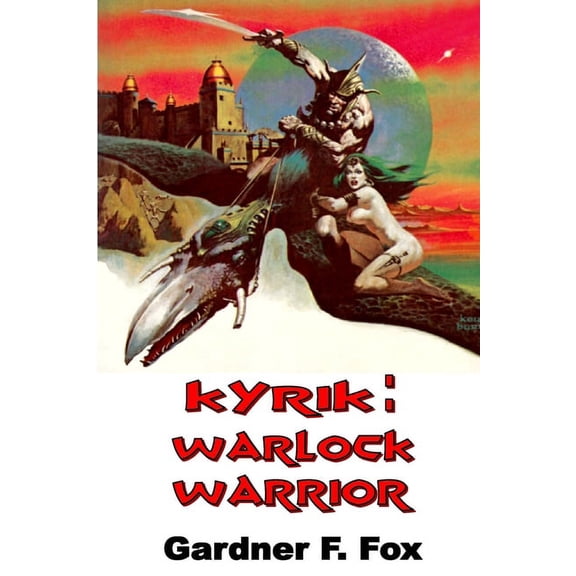 Kyrik: Warlock Warrior, (Paperback)