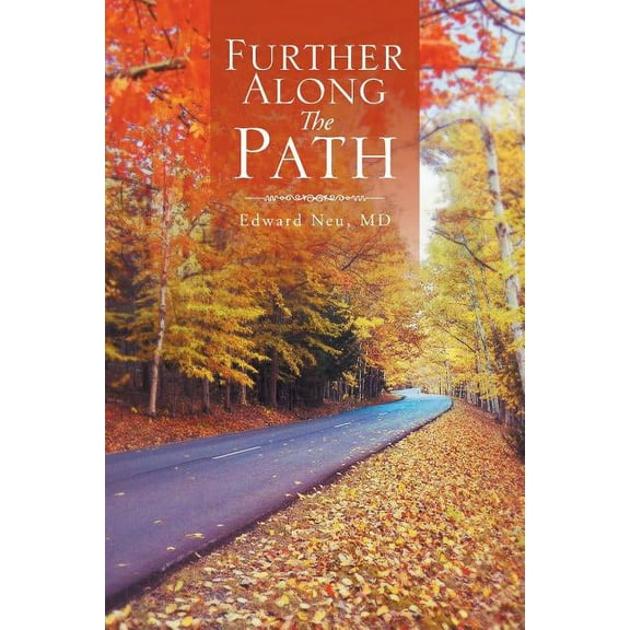 Further Along the Path (Paperback)