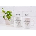 thumbnail image 3 of You are Exactly Where You Need to Be Coffee Mugs Mug,Inspirational Encouragement Gifts for Women Teen Girls,Mental Health Reminder Double Side Printed Ceramic Mug Cup 11 Ounce, 3 of 3