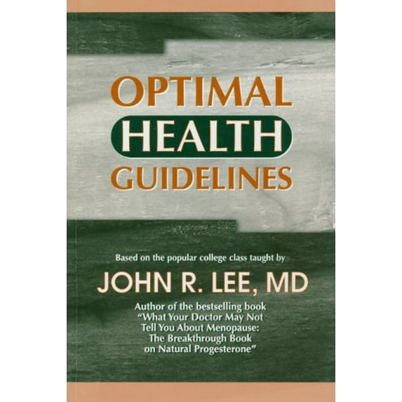 Pre-Owned Optimal Health Guidelines, 9780964373709, 096437370X, Paperback,