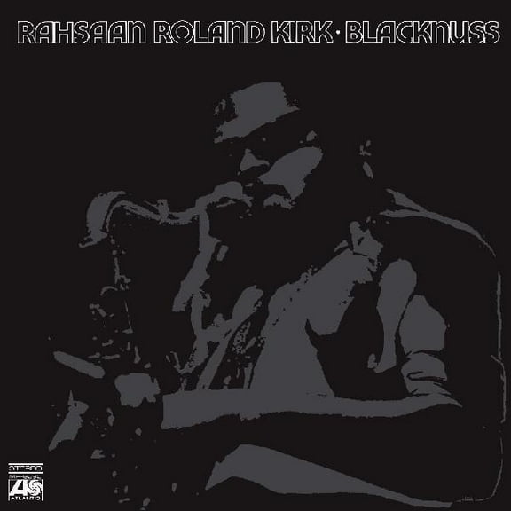 Rahsaan Roland Kirk - Blacknuss - Music & Performance - Vinyl