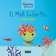 thumbnail image 1 of El mar enfermo (Guardianes de la Tierra), 1 of 2