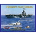 thumbnail image 1 of Pre-Owned Hornet Plus Three: The Story of the Apollo 11 Recovery (Hardcover) 0974961078 9780974961071, 1 of 1