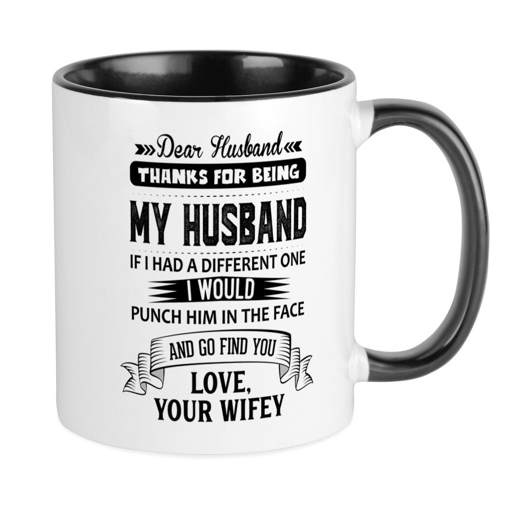 CafePress Dear Husband, Love, Your Favorite Mugs Unique Coffee Mug