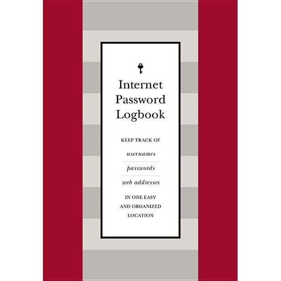 Internet Password Logbook (Red Leatherette): Keep Track of Usernames, Passwords, Web Addresses in One Easy and Organized, (Hardcover)