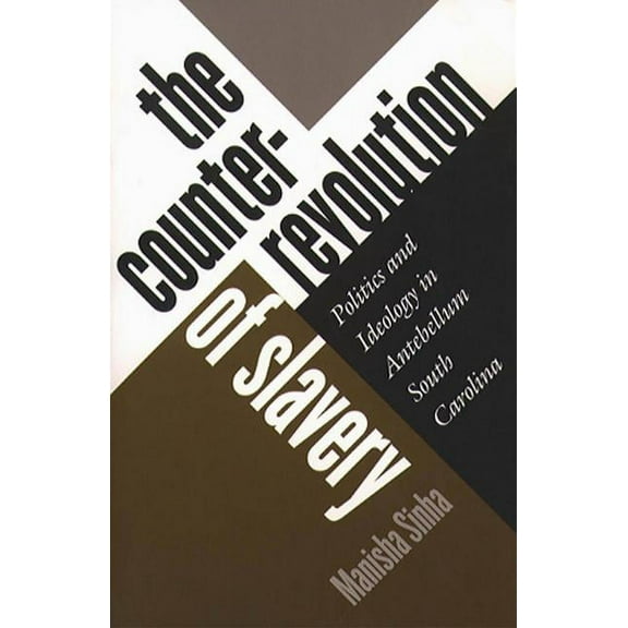 Counterrevolution of Slavery, (Paperback)
