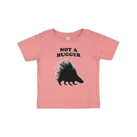 

Inktastic Not a Hugger Porcupine Gift Baby Boy or Baby Girl T-Shirt