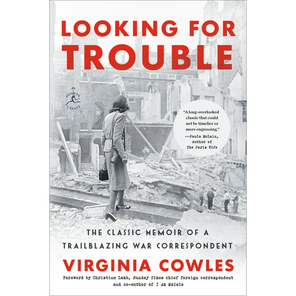 Looking for Trouble: The Classic Memoir of a Trailblazing War Correspondent, (Paperback)