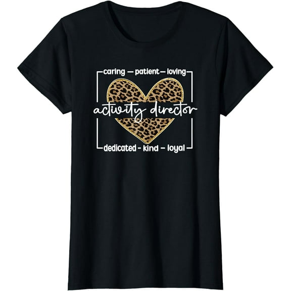 Activity Director Appreciation Activity Coordinator T-Shirt