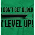 thumbnail image 2 of I Dont Get Older I Level Up Gamer Long Sleeve TShirt Men Women Brisco Brands L, 2 of 6
