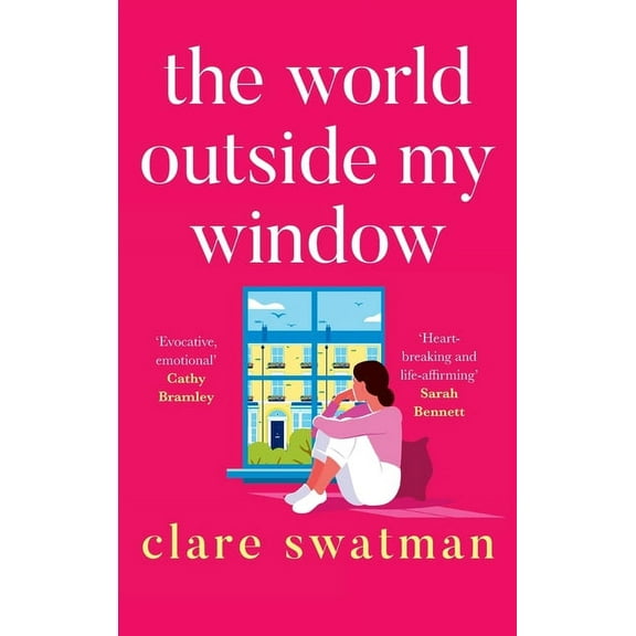 The World Outside My Window, (Hardcover)