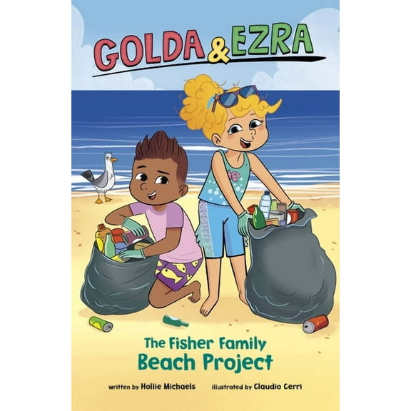 Golda & Ezra The Fisher Family Beach Project, (Hardcover)