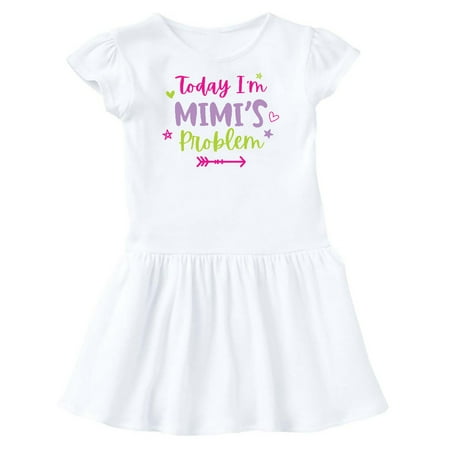 

Inktastic Child Funny Today Im Mimis Problem Gift Toddler Girl Dress