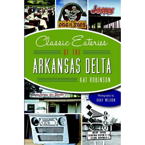 American Palate Classic Eateries of the Arkansas Delta, (Paperback)