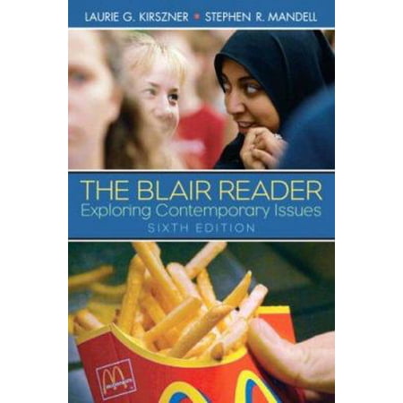 Pre-Owned The Blair Reader: Exploring Contemporary Issues (Paperback) 013230869X 9780132308694