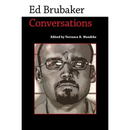 Ed Brubaker : Conversations (Best Ed Brubaker Graphic Novels)