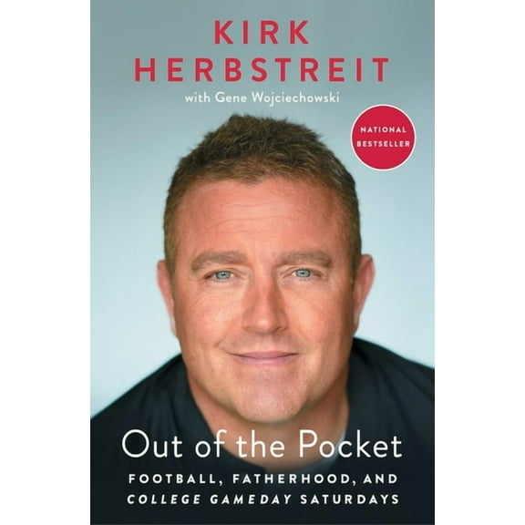 Out of the Pocket: Football, Fatherhood, and College Gameday Saturdays, (Paperback)