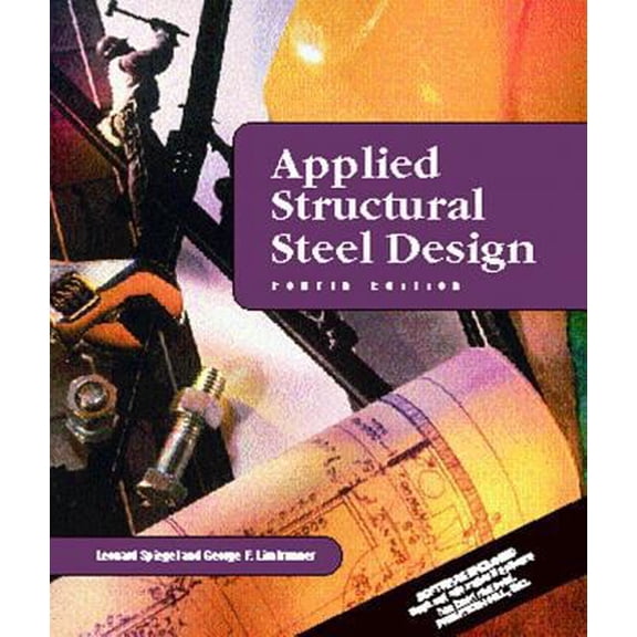 Pre-Owned Applied Structural Steel Design (4th Edition) (Paperback) 0130889830 9780130889836