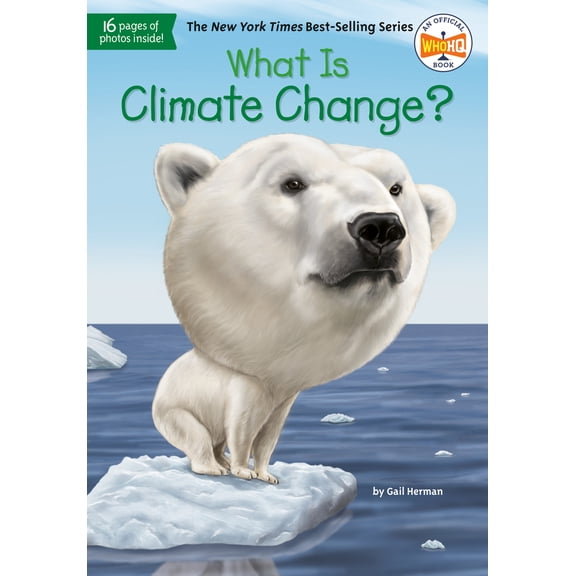 Pre-Owned What Is Climate Change? (Paperback) 1524786152 9781524786151