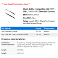 thumbnail image 2 of Clutch Cable - Compatible with 1977 - 1981, 1984 - 1987 Chevy Corvette 1978 1979 1980 1985 1986, 2 of 2