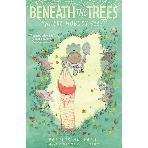 Beneath the Trees Where Nobody Sees (Paperback)