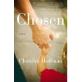 thumbnail image 1 of Pre-Owned Chosen: A Novel (Hardcover) 0061974293 9780061974298, 1 of 1
