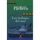thumbnail image 1 of LOS TRABAJOS DEL MAR ERA JOSE EMILIO PACHECO RUSTICO, 1 of 2