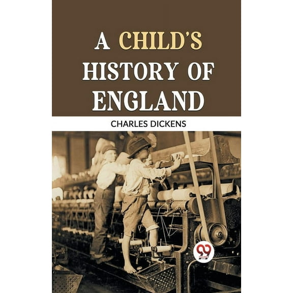 A Child's History of England, (Paperback)